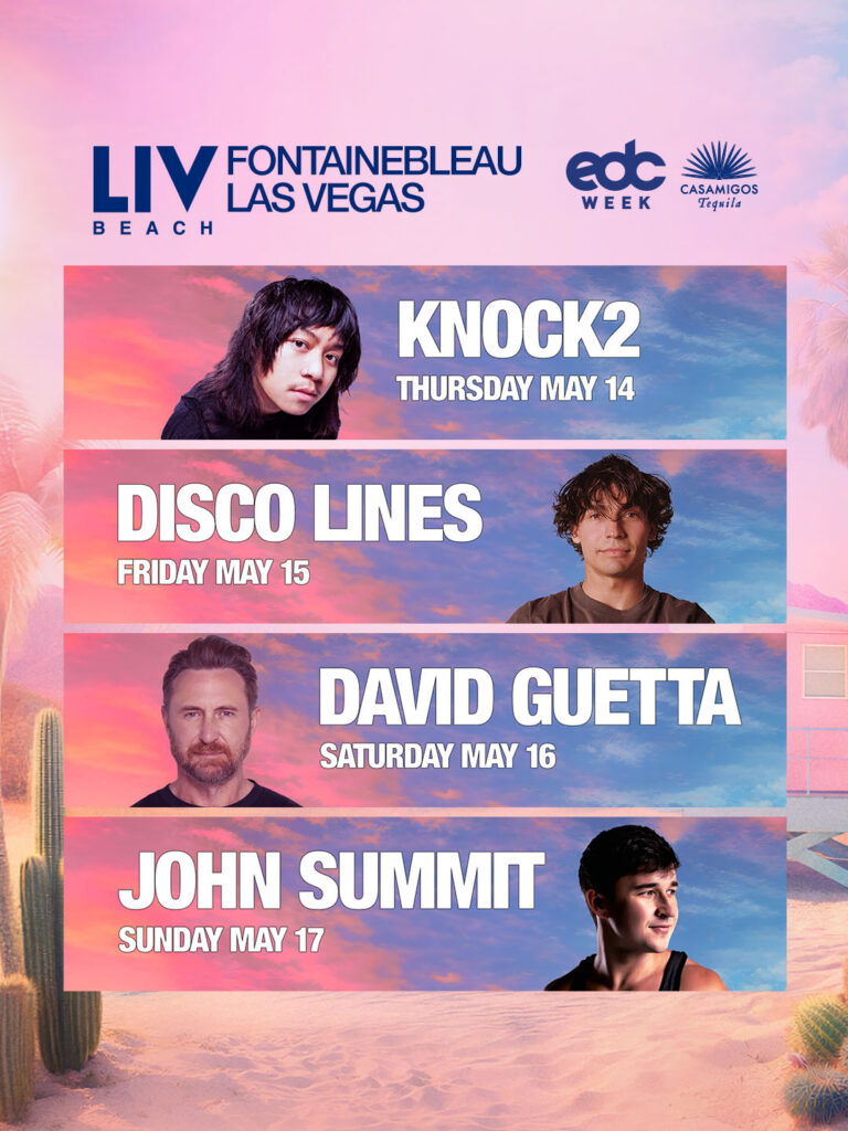 EDC Week Lineup at LIV Beach Las Vegas.
