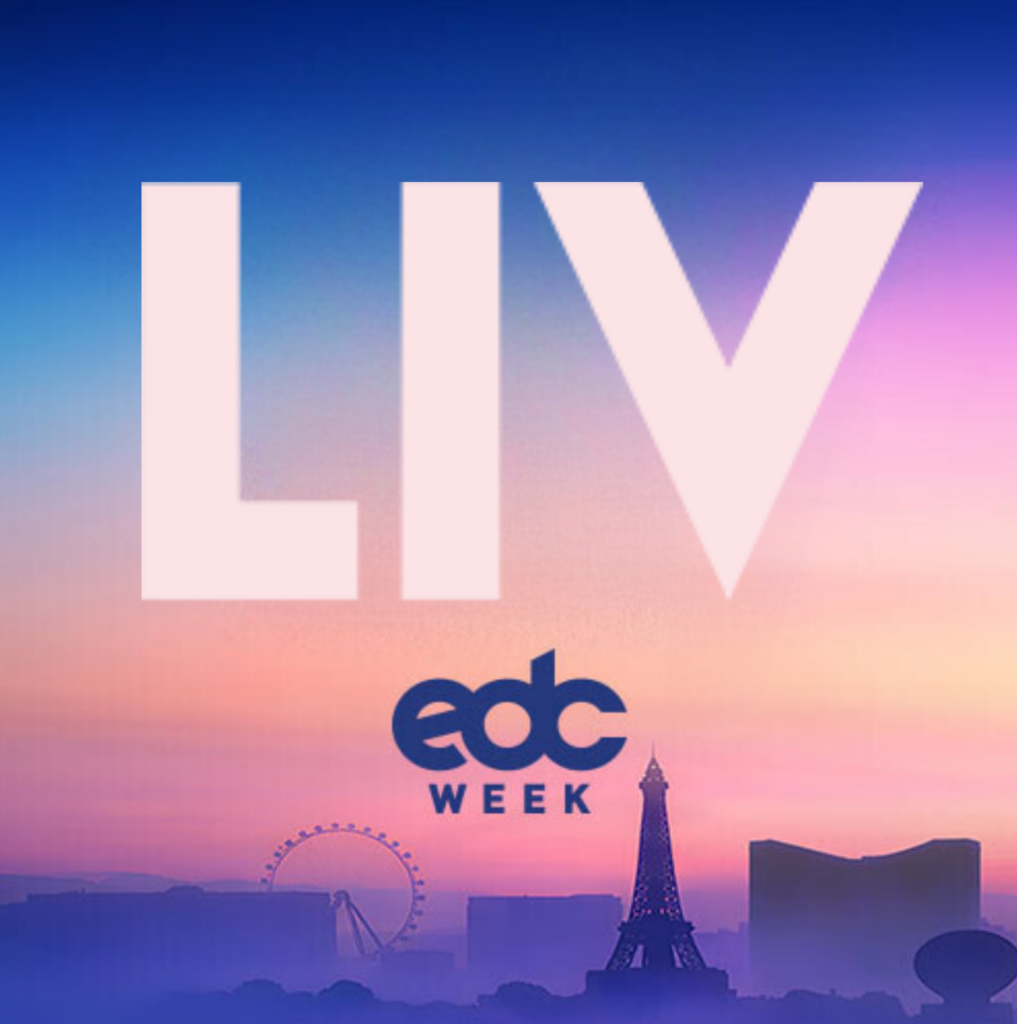 LIV Las Vegas EDC Week