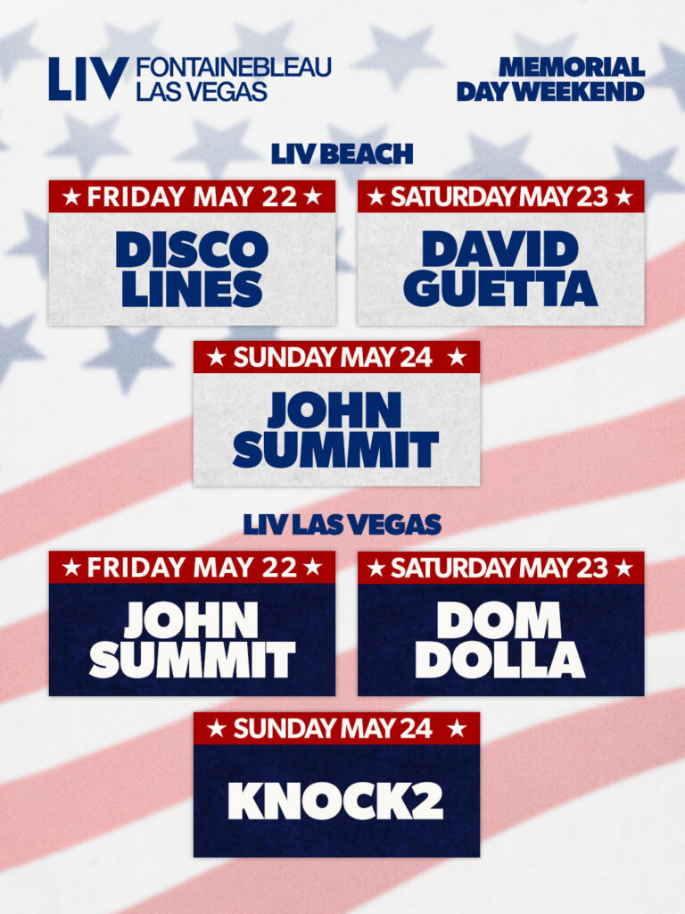 Memorial Day Weekend Lineup at LIV Las Vegas.